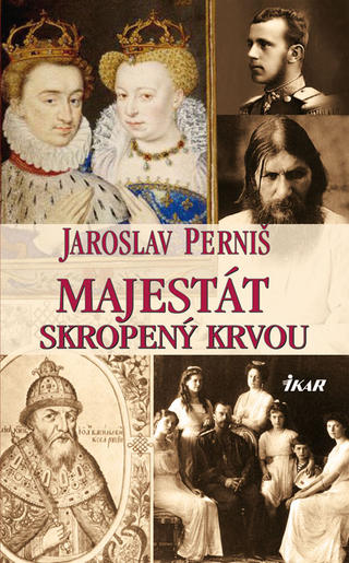 Jaroslav Perniš: Majestát skropený