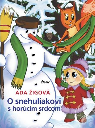 Ada Žigová: O snehuliakovi