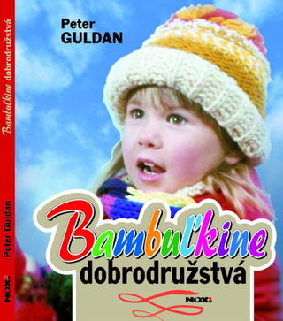 Bambuľkine dobrodružstvá