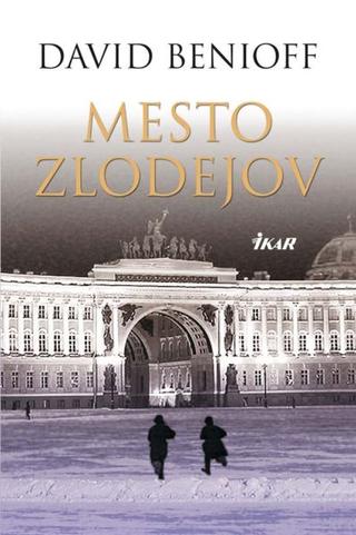 David Benioff: Mesto zlodejov