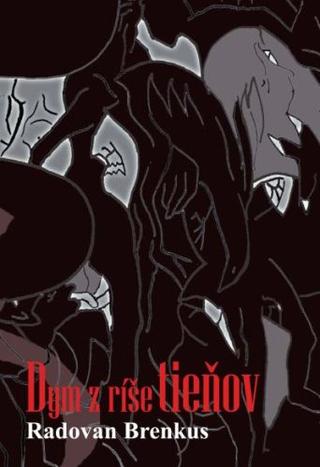 Radovan Brenkus: Dym z