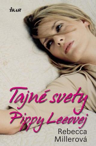 Rebecca Millerová: Tajné svety