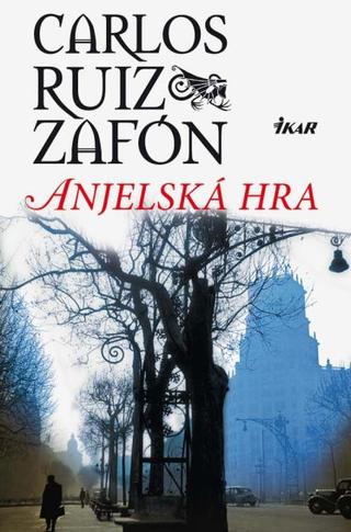 Carlos Ruiz Zafón: Anjelská