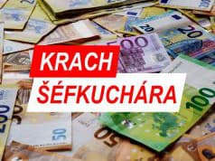 VEĽKÝ KRACH Známy ŠÉFKUCHÁR