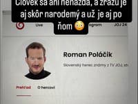Na profil Romana Poláčika na stránkach televízie JOJ zrejme zaútočil škriatok.