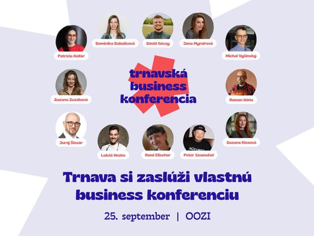 Trnavská Business Konferencia prinesie