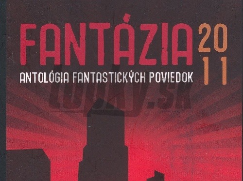 Ivan Aľakša – FANTÁZIA 2011