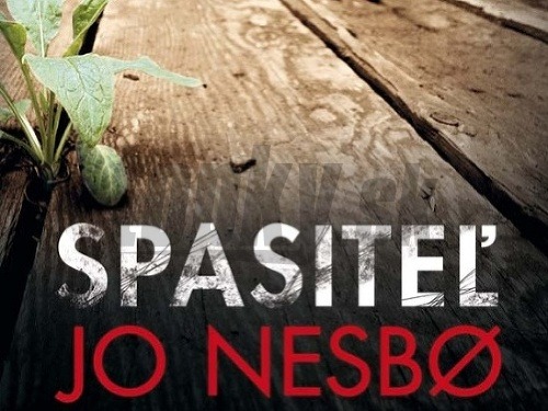 Jo Nesbso - Spasiteľ