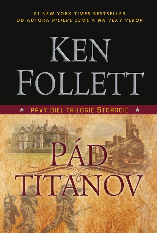 Ken Follett : Pád titanov