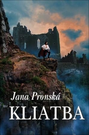 Jana Pronská - Kliatba