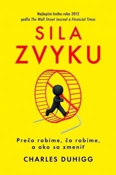 Charles Duhigg: Sila zvyku