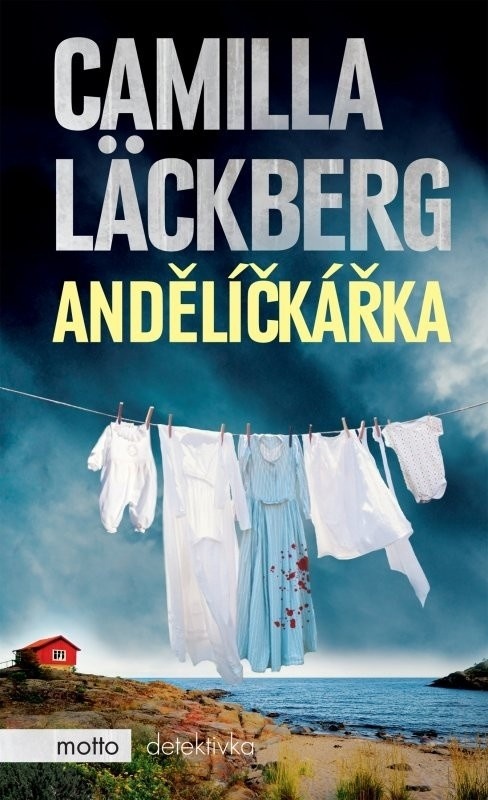 Camilla Läckberg - Anděličkářka
