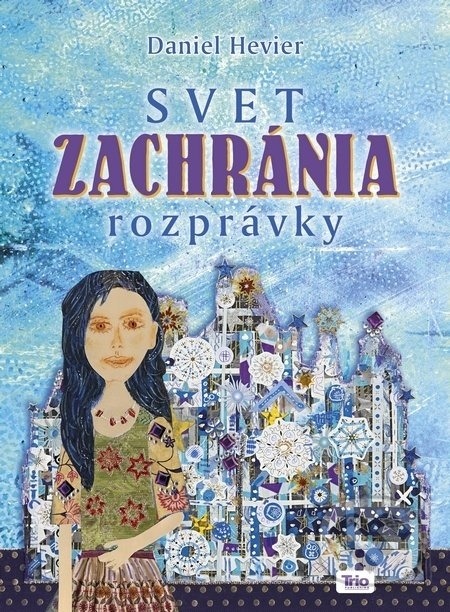Svet zachránia rozprávky 