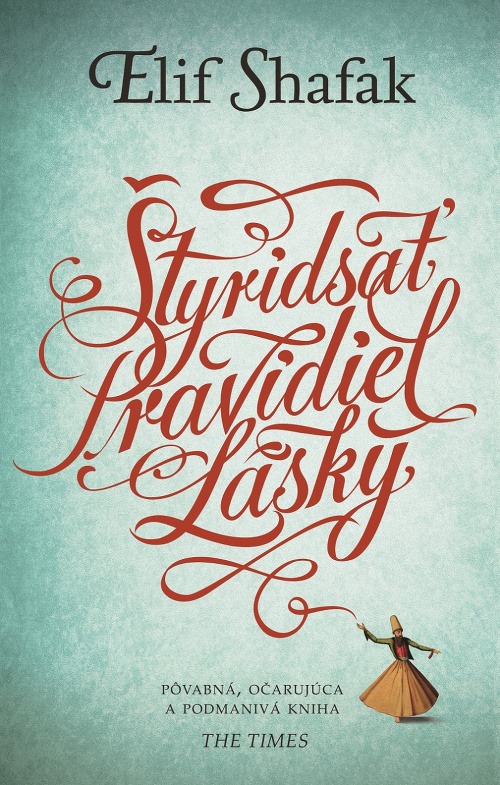 Štyridsať pravidiel lásky 