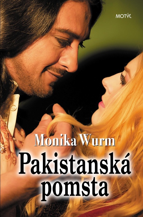 Pakistanská pomsta - Monika Wurm