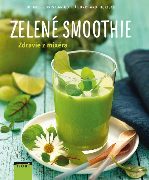 Obal knihy Zelené smoothie – zdravie z mixéra