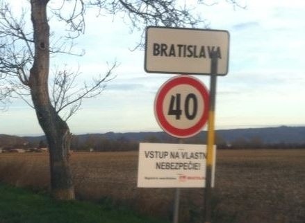 Bratislava je podľa niektorých ľudí asi veľmi nebezpečným miestom.
