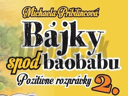 Pozitívne rozprávky  dočkali 2. pokračovania