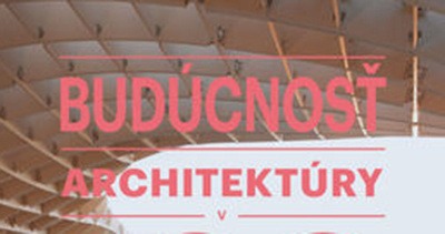 Obal knihy Budúcnosť architektúry v 100 budovách