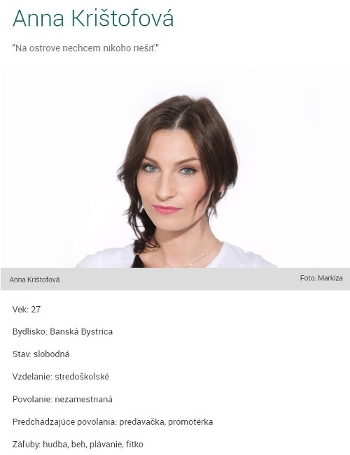 Profil Anny Krištofovej, keď súťažila v šou Ostrov.