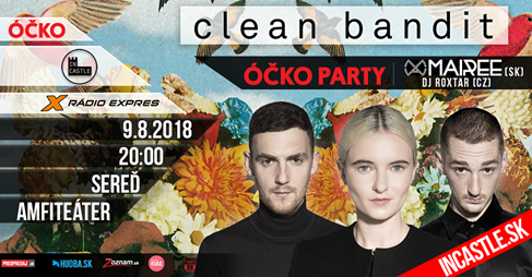 Clean Bandit, Óčko Party