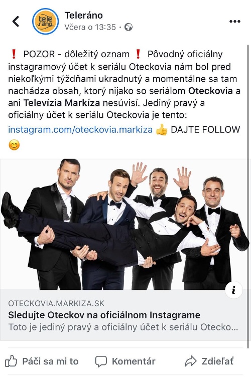 Televízia Markíza informovala o tom, že instagramový účet Oteckov bol ukradnutý.