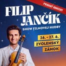 Filip Jančík - Show filmovej hudby - Zvolenský zámok