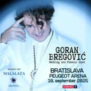 Goran Bregović Wedding and funeral band –   Špeciálny hosť MALALATA