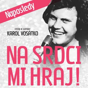 Na srdci mi hraj!