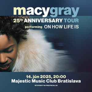 Macy Gray - On How Life Is 25th Anniversary Tour