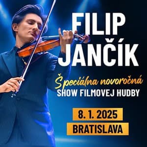 Filip Jančík - Epická show filmovej hudby - Bratislava