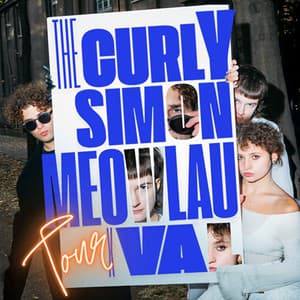 The Curly Simon & Meowlau X Val ~ TOUR