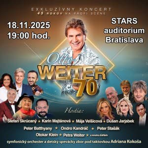 OTTO WEITER 70 – exkluzívny mega koncert
