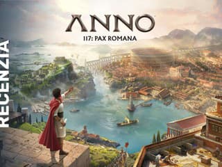 RECENZIA: Anno 117 – Pax Romana: Prišlo, videlo, zvíťazilo