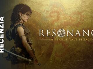 RECENZIA: Resonance: A Plague Tale Legacy ukrýva dobrodružstvo ako z Uncharted a emotívnosť The Last of Us