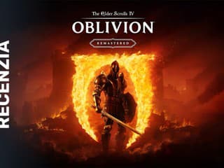 RECENZIA: The Elder Scrolls IV: Oblivion Remastered: Prišiel som kvôli grafike, ale zostal kvôli spomienkam