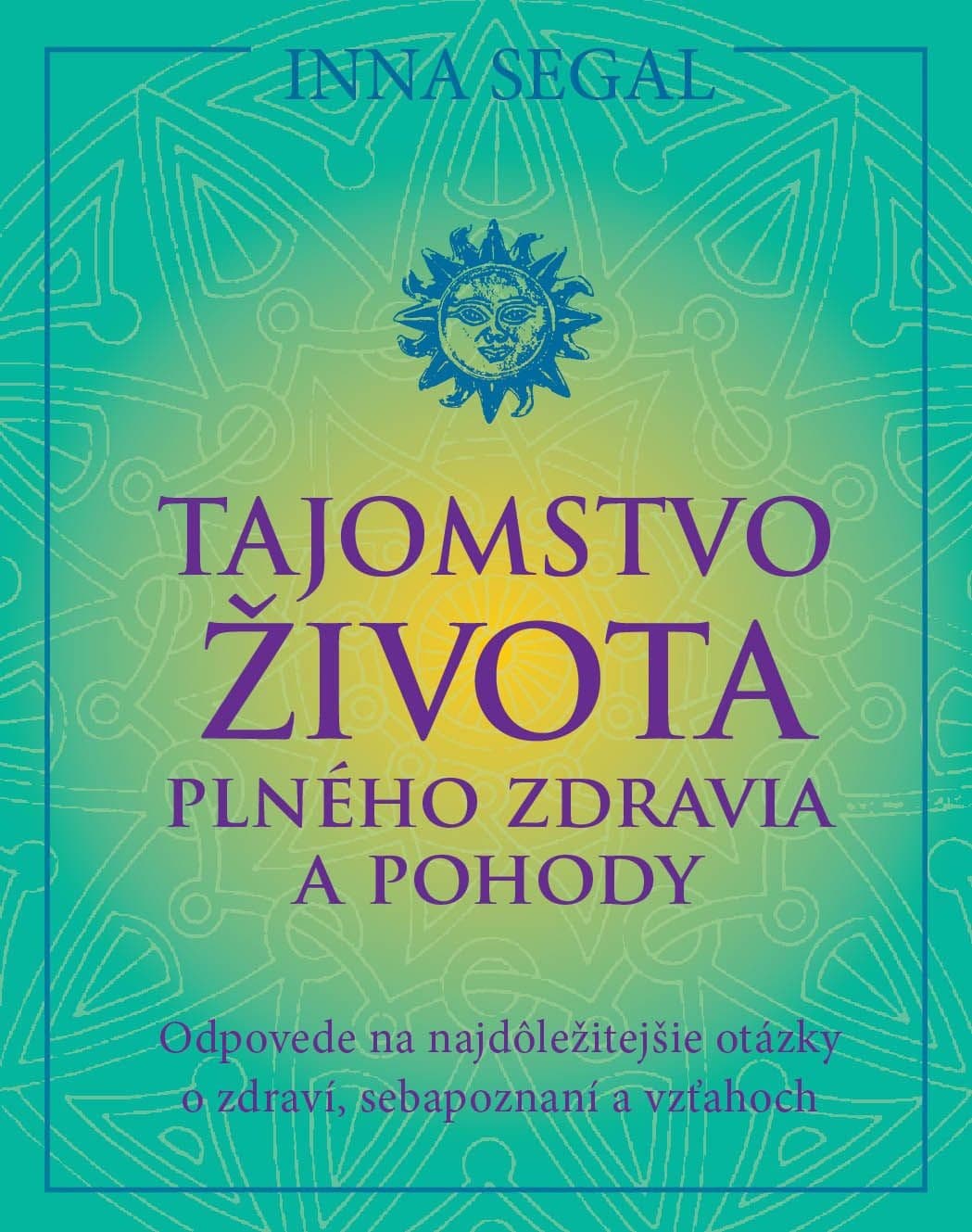 Kniha Tajomstvo života plného