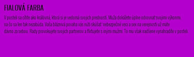 Fialová farba je znakom