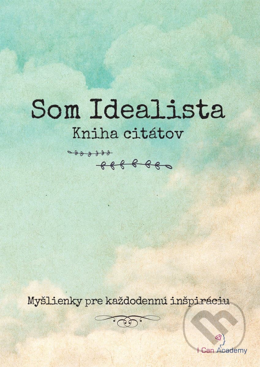 Nádherné citáty od obyčajných