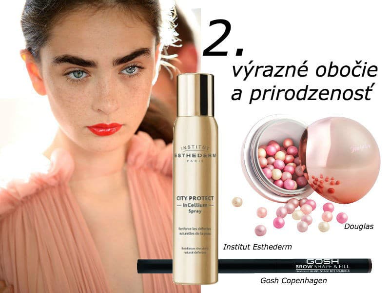 Výrazné obočie a prirodzenosť