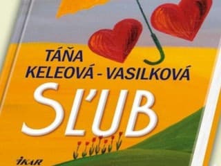 TÁŇA KELEOVÁ–VASILKOVÁ: SĽUB