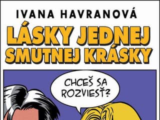 Ivana Havranová, Lásky jednej