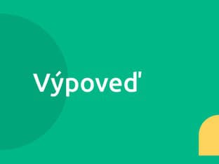 Ako podať výpoveď? Postup