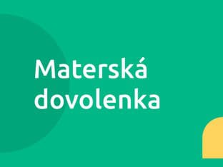 Materská dovolenka – dĺžka