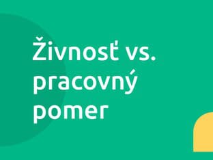 Práca na živnosť vs.