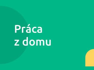 Práca z domu –