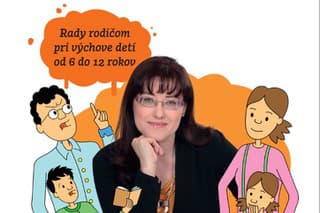 Psychologička: Základom výchovy je